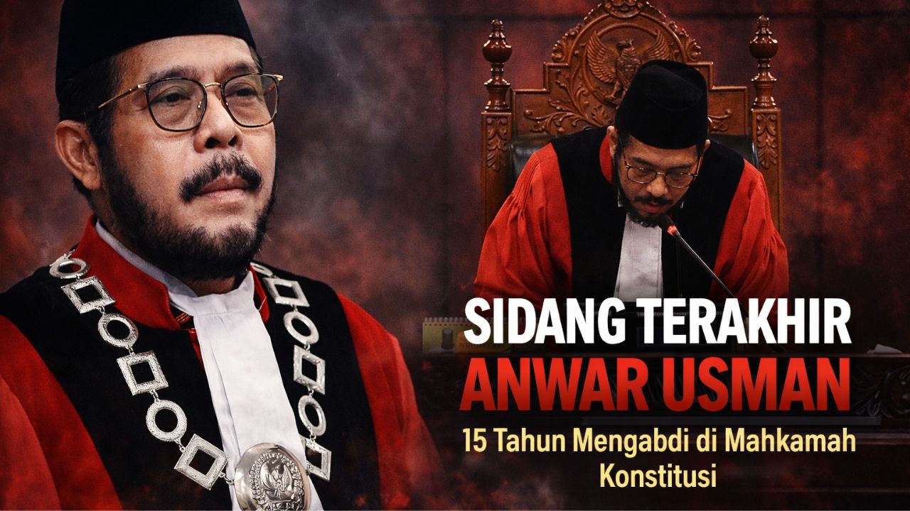 Anwar Usman Pamit dari Sidang MK: 15 Tahun Mengabdi, Mohon Maaf di Sidang Terakhir
